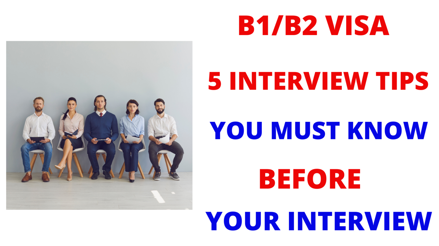 B1 B2 Visa Interview Tips - USAMONDE