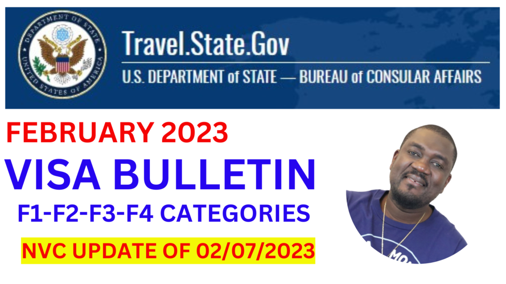 February 2023 Visa Bulletin Board NVC Update of this week (02/07/2023